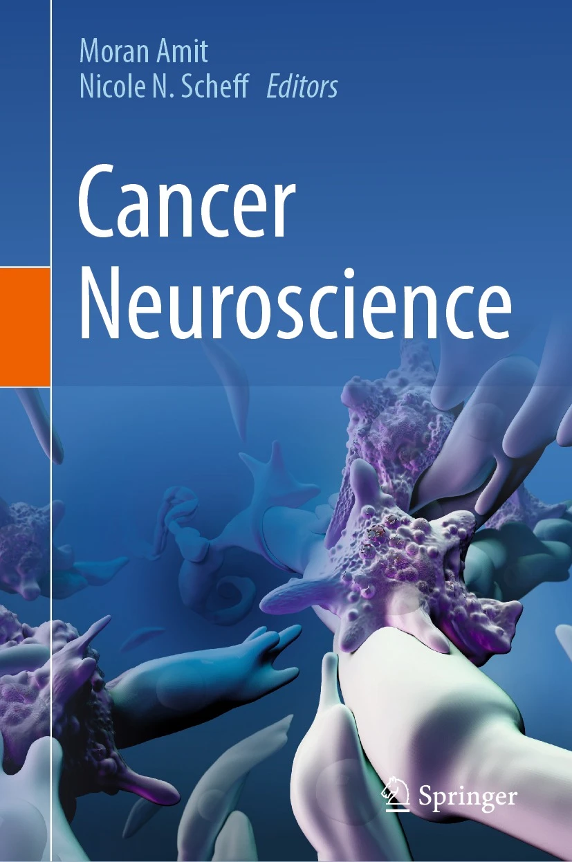 First Edition of Cancer Neuroscience Now Available!